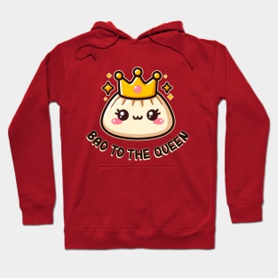 Bao to the Queen Cute Kawaii Dumplings Pun Lover Hoodie